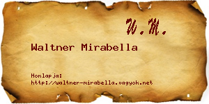 Waltner Mirabella névjegykártya